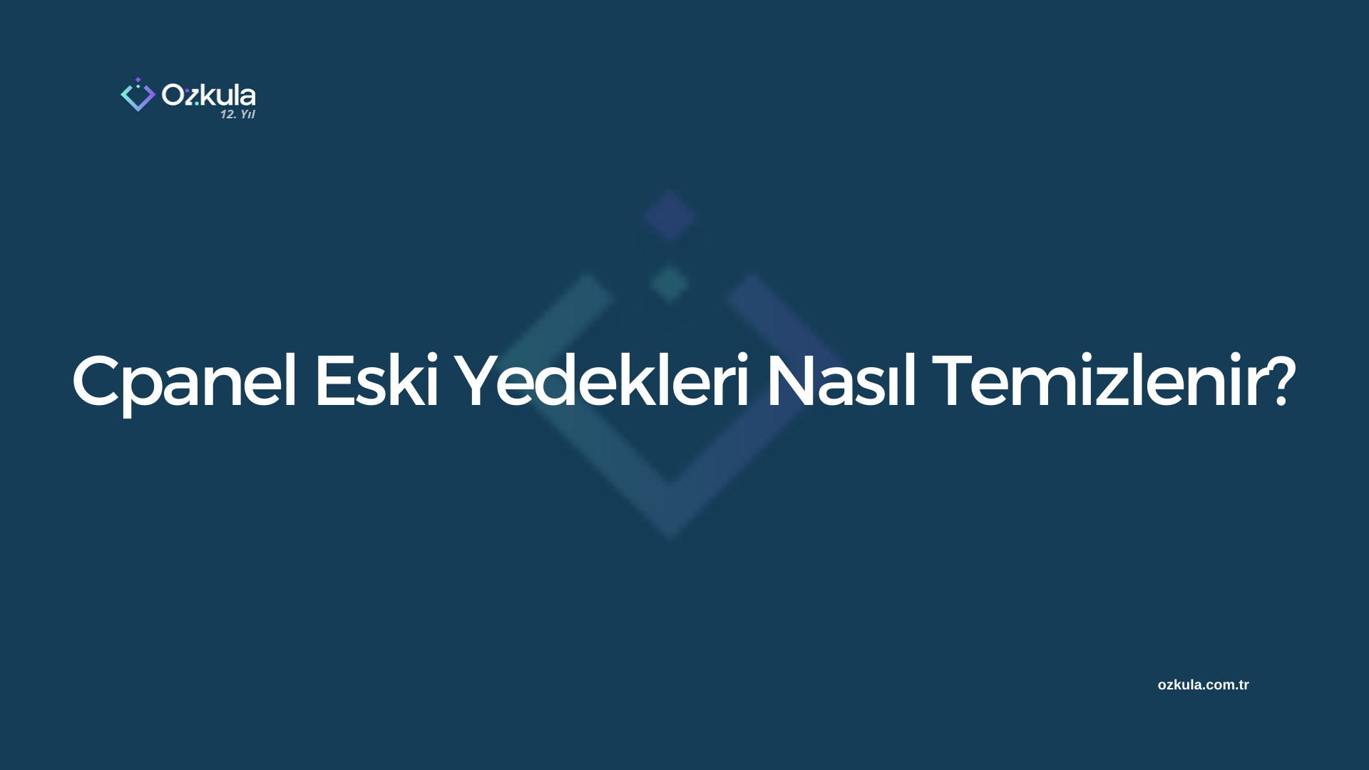 Cpanel Eski Yedekleri Nasıl Temizlenir?