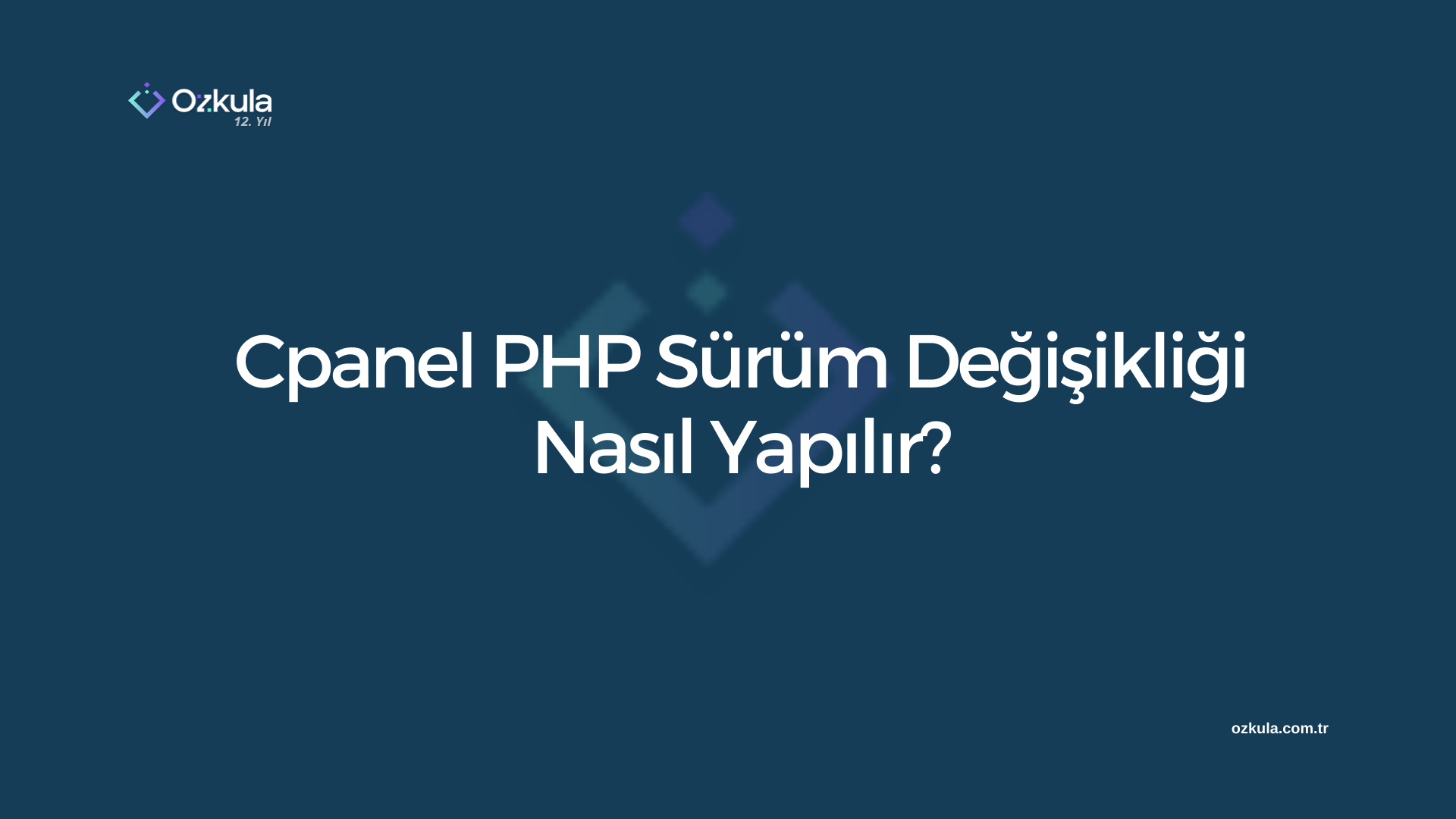 Cpanel PHP Sürüm Değişikliği Nasıl Yapılır?