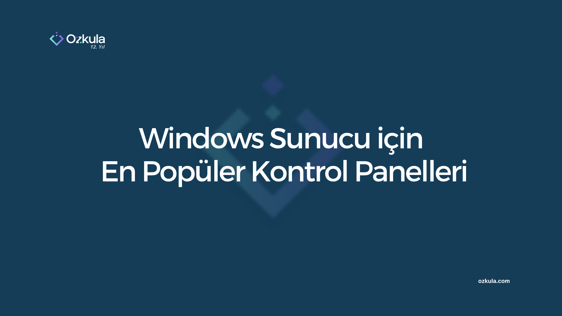 Windows Sunucu için En Popüler Kontrol Panelleri