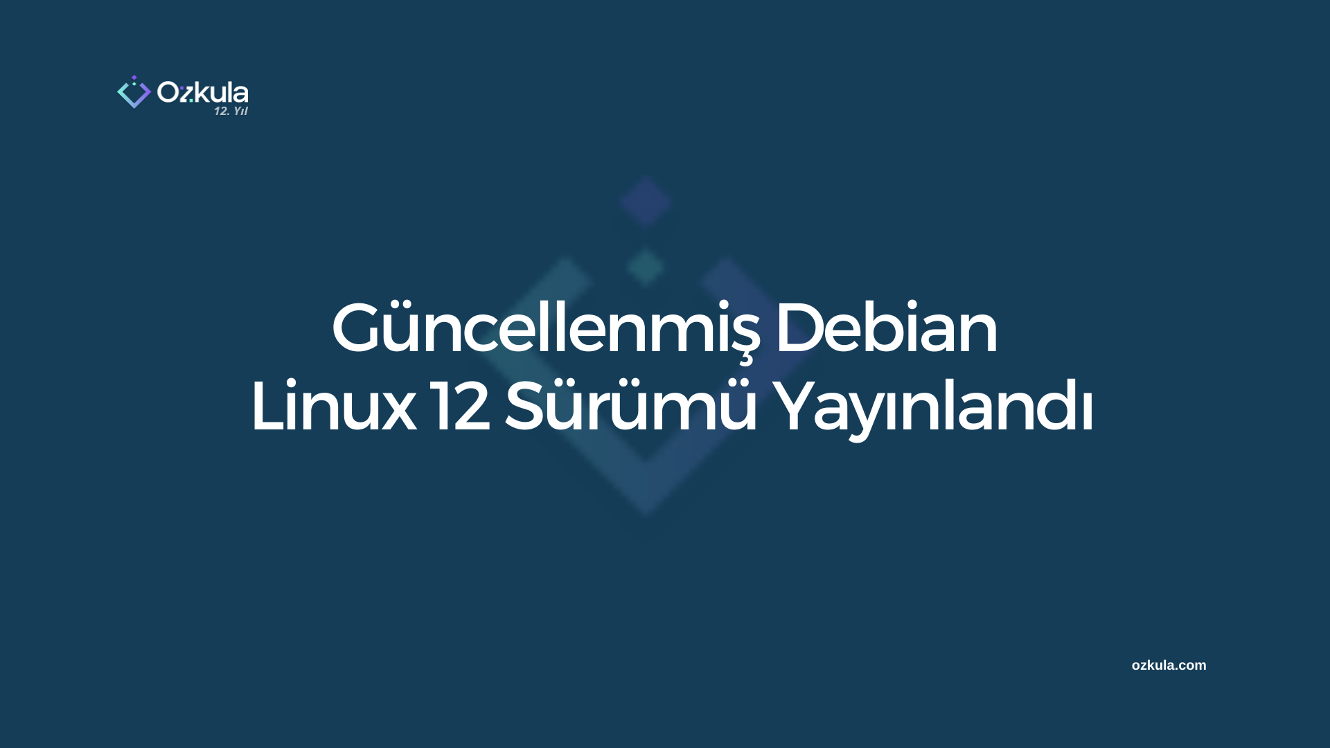 Güncellenmiş Debian Linux 12 Sürümü Yayınlandı
